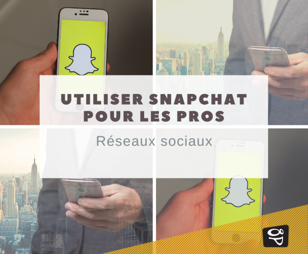 Utiliser Snapchat pour les entreprises | 8P Design
